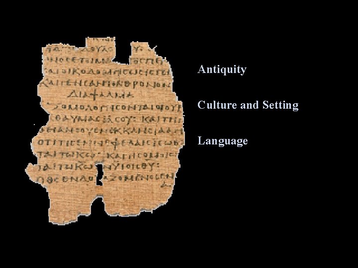 Antiquity Culture and Setting Language 