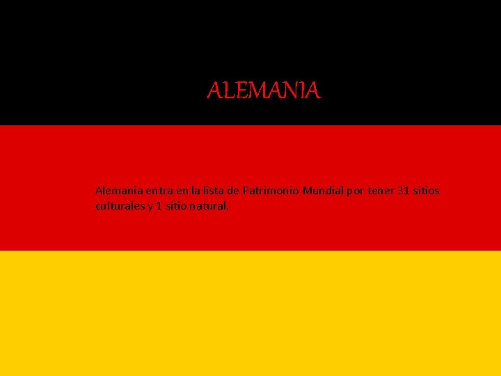 ALEMANIA Alemania entra en la lista de Patrimonio Mundial por tener 31 sitios culturales