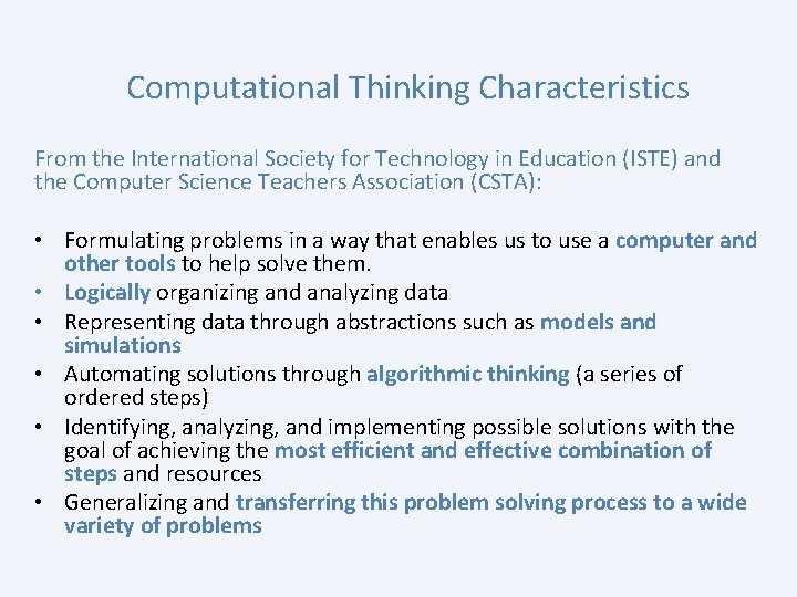 Computational Thinking Characteristics From the International Society for Technology in Education (ISTE) and the