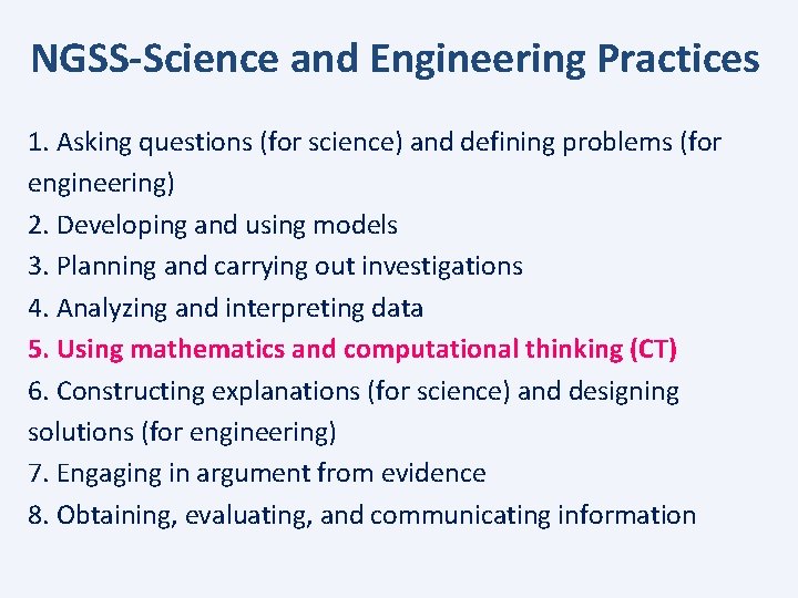 NGSS-Science and Engineering Practices 1. Asking questions (for science) and defining problems (for engineering)