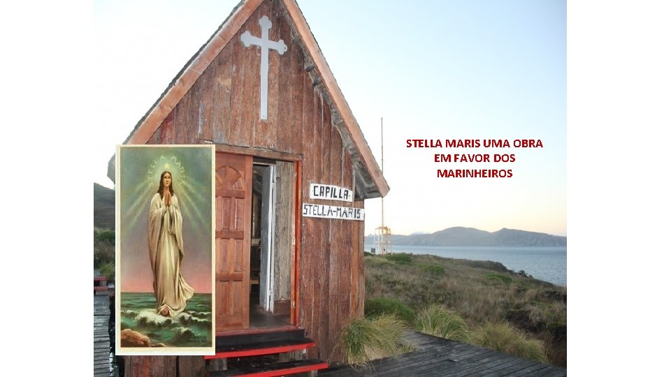 STELLA MARIS UMA OBRA EM FAVOR DOS MARINHEIROS 