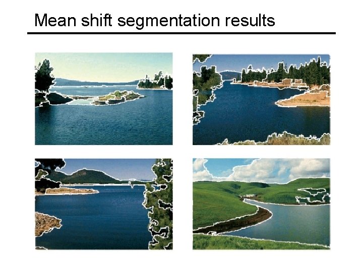 Mean shift segmentation results 