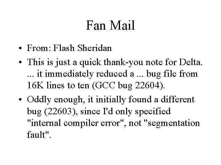 Fan Mail • From: Flash Sheridan • This is just a quick thank-you note