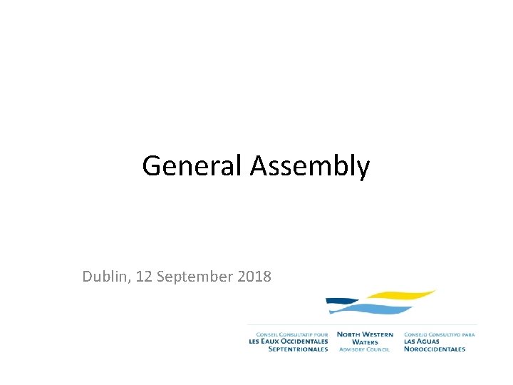 General Assembly Dublin, 12 September 2018 