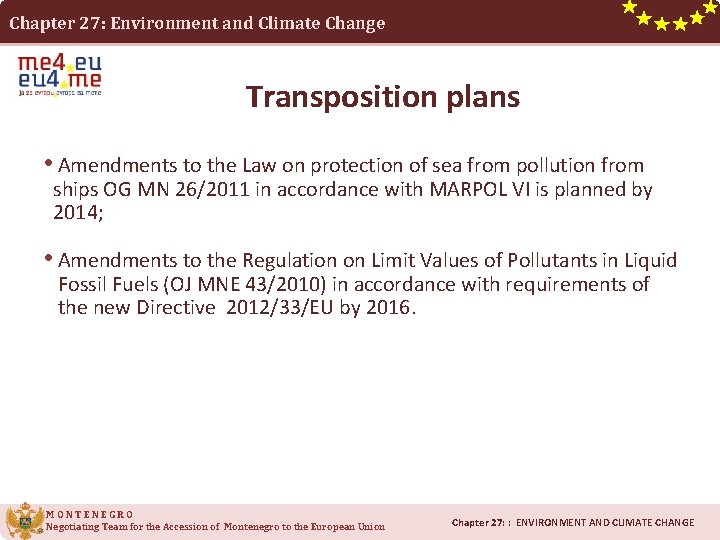 Chapter 27: Environment and Climate Change Transposition plans • Amendments to the Law on