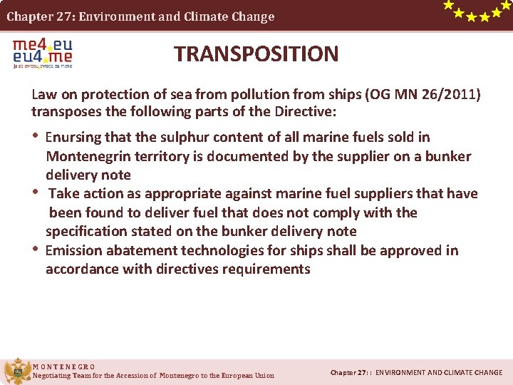 Chapter 27: Environment and Climate Change TRANSPOSITION Law on protection of sea from pollution