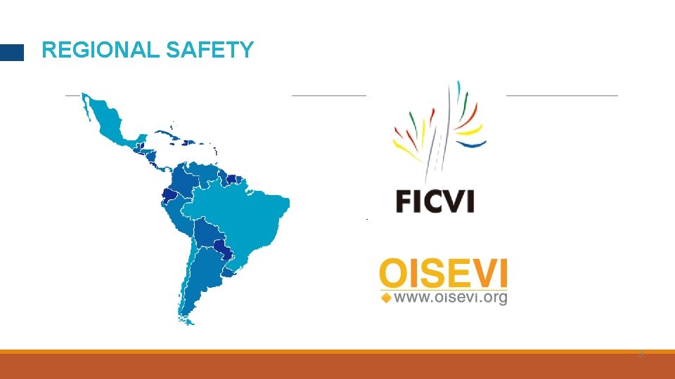 REGIONAL SAFETY 3 