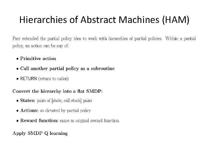 Hierarchies of Abstract Machines (HAM) 