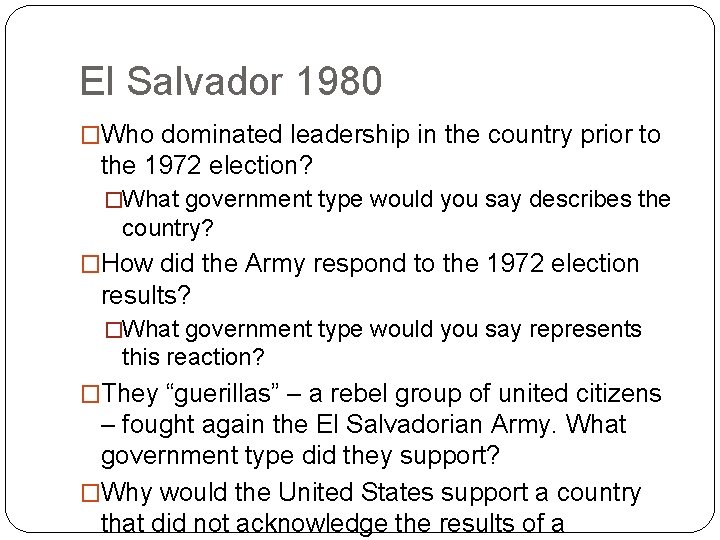 El Salvador 1980 �Who dominated leadership in the country prior to the 1972 election?