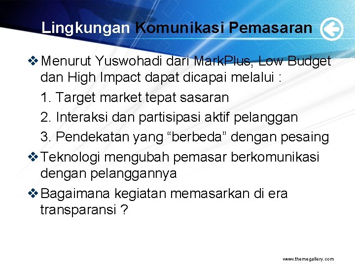 Lingkungan Komunikasi Pemasaran v Menurut Yuswohadi dari Mark. Plus, Low Budget dan High Impact