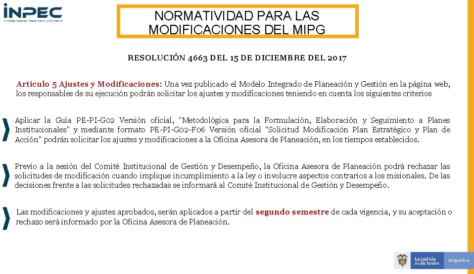 NORMATIVIDAD PARA LAS MODIFICACIONES DEL MIPG RESOLUCIÓN 4663 DEL 15 DE DICIEMBRE DEL 2017