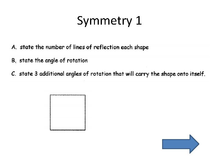 Symmetry 1. 