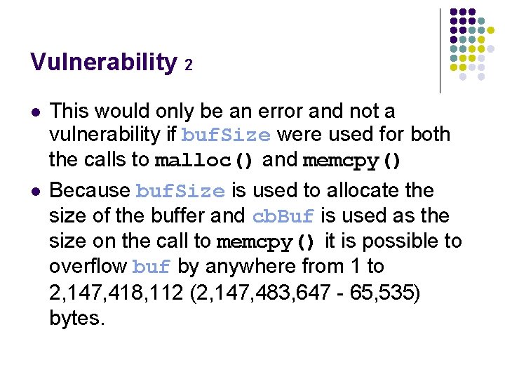 Vulnerability 2 l l This would only be an error and not a vulnerability Vulnerability 2 l l This would only be an error and not a vulnerability