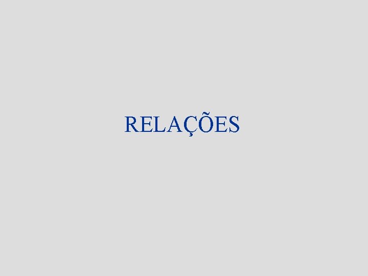 RELAÇÕES 