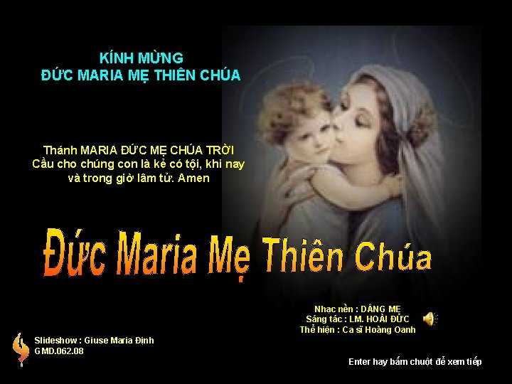 KÍNH MỪNG ĐỨC MARIA MẸ THIÊN CHÚA Thánh MARIA ĐỨC MẸ CHÚA TRỜI Cầu