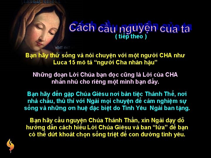 ( tiếp theo ) Bạn hãy thử sống và nói chuyện với một người