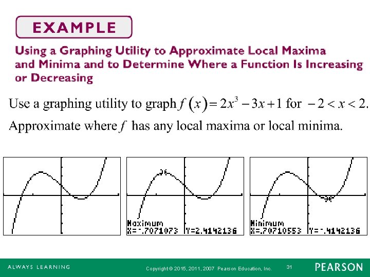 Copyright © 2015, 2011, 2007 Pearson Education, Inc. 31 
