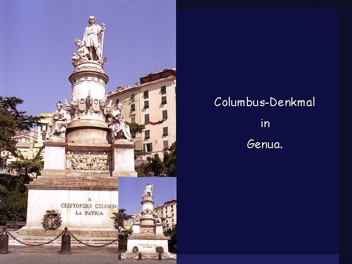 Columbus-Denkmal in Genua. 