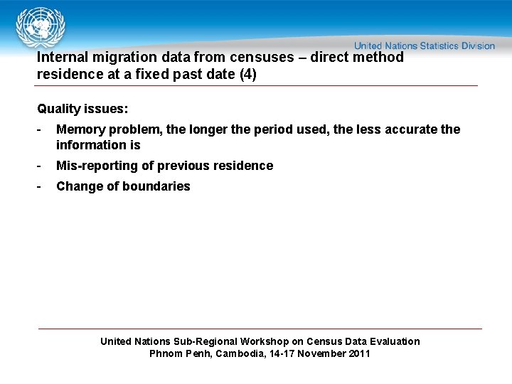 Internal migration data from censuses – direct method residence at a fixed past date