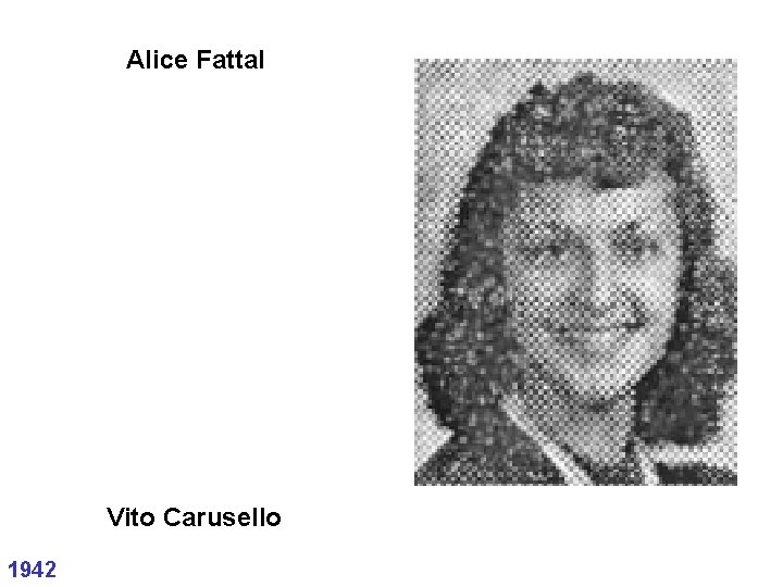 Alice Fattal Vito Carusello 1942 Alice Fattal Vito Carusello 1942