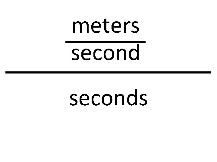 meters seconds 