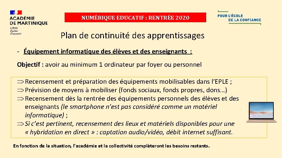 NUMÉRIQUE EDUCATIF : RENTRÉE 2020 Plan de continuité des apprentissages - Équipement informatique des