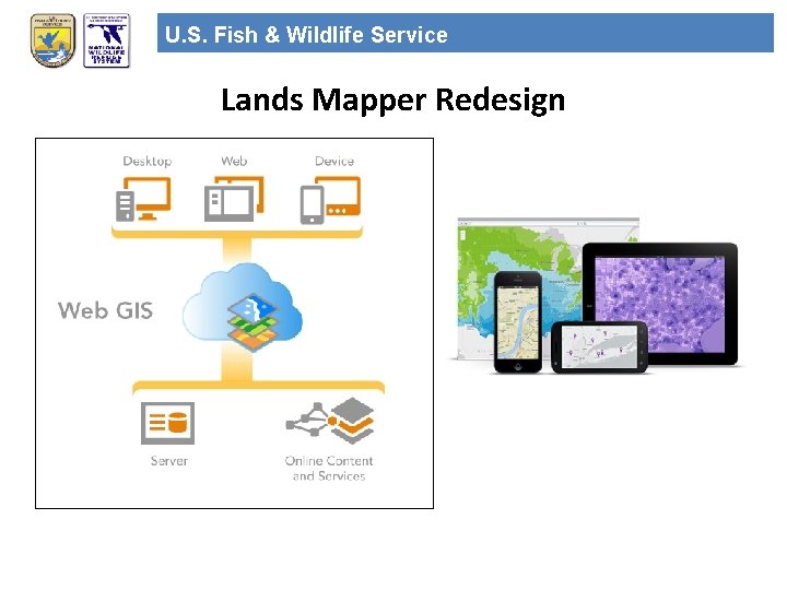 U. S. Fish & Wildlife Service Lands Mapper Redesign 