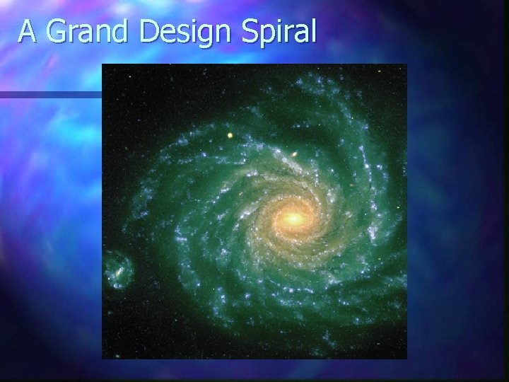 A Grand Design Spiral 