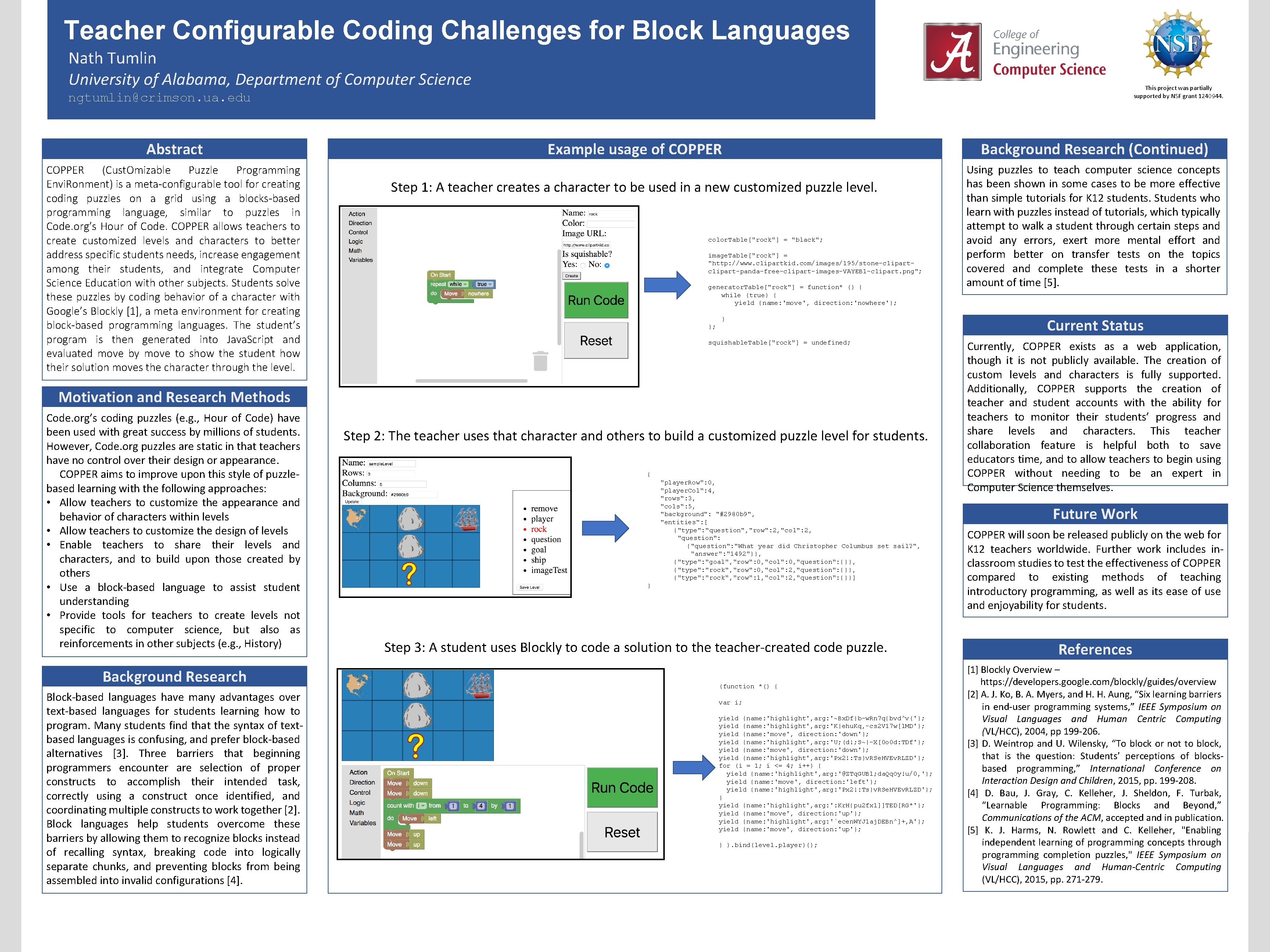 Teacher Configurable Coding Challenges for Block Languages Nath Tumlin University of Alabama, Department of