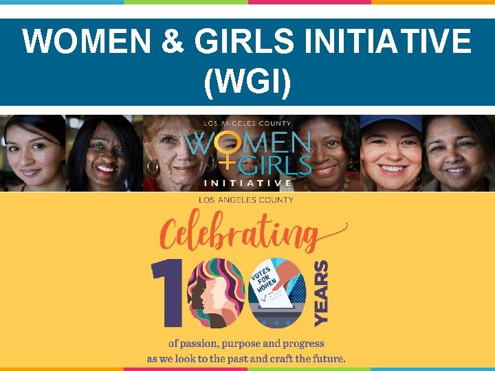 WOMEN & GIRLS INITIATIVE (WGI) 