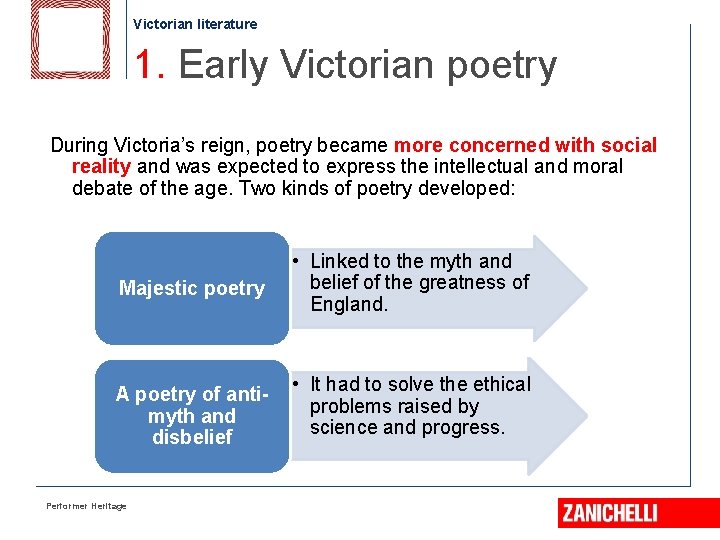Victorian literature 1. Early Victorian poetry During Victoria’s reign, poetry became more concerned with