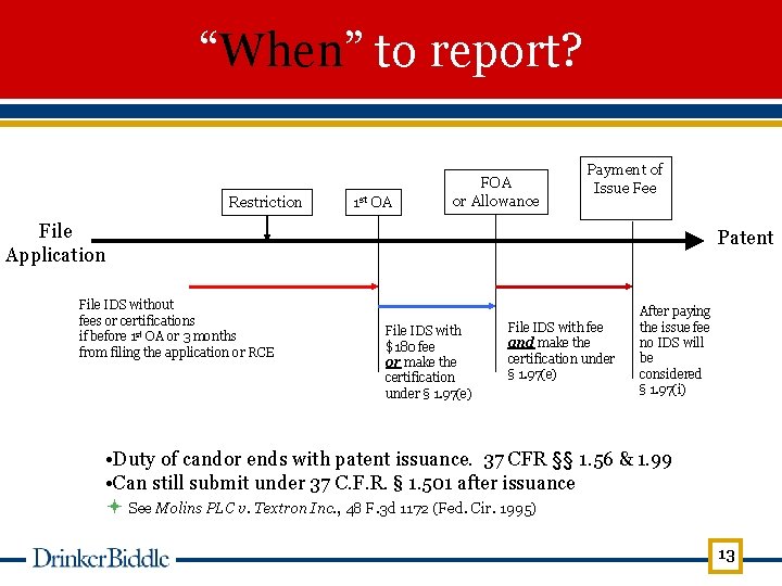 “When” to report? Restriction 1 st OA FOA or Allowance Payment of Issue Fee