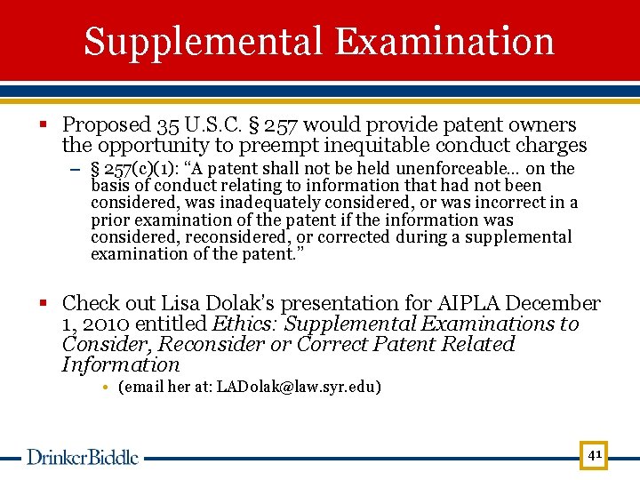 Supplemental Examination § Proposed 35 U. S. C. § 257 would provide patent owners