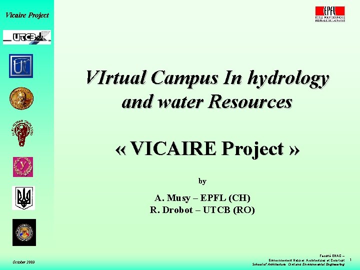 Vicaire Project VIrtual Campus In hydrology and water Resources « VICAIRE Project » by