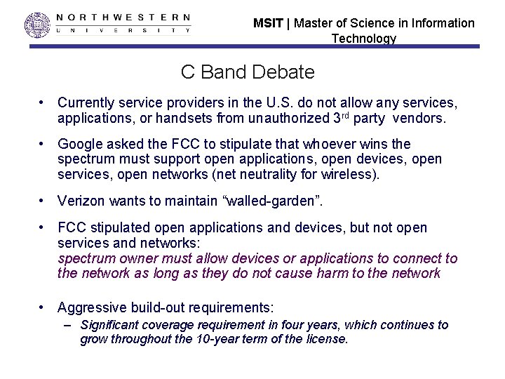 MSIT | Master of Science in Information Technology C Band Debate • Currently service