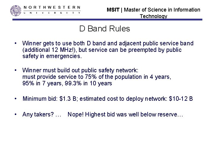 MSIT | Master of Science in Information Technology D Band Rules • Winner gets