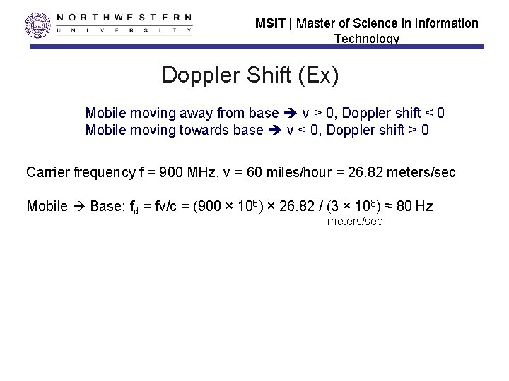 MSIT | Master of Science in Information Technology Doppler Shift (Ex) Mobile moving away