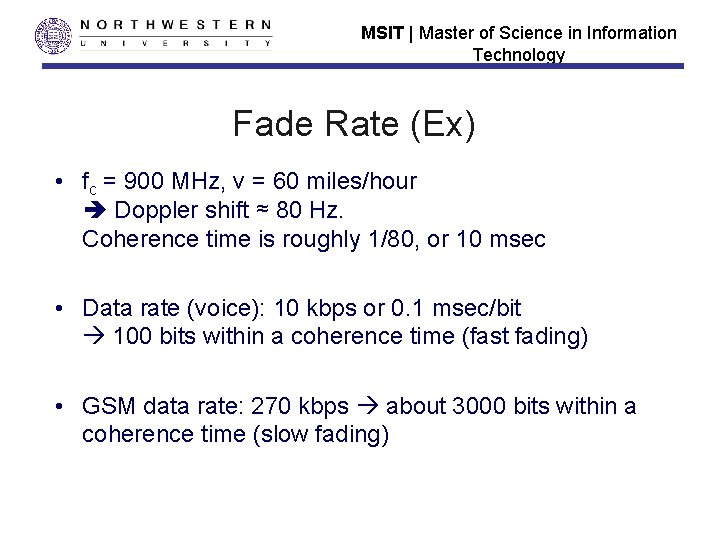 MSIT | Master of Science in Information Technology Fade Rate (Ex) • fc =
