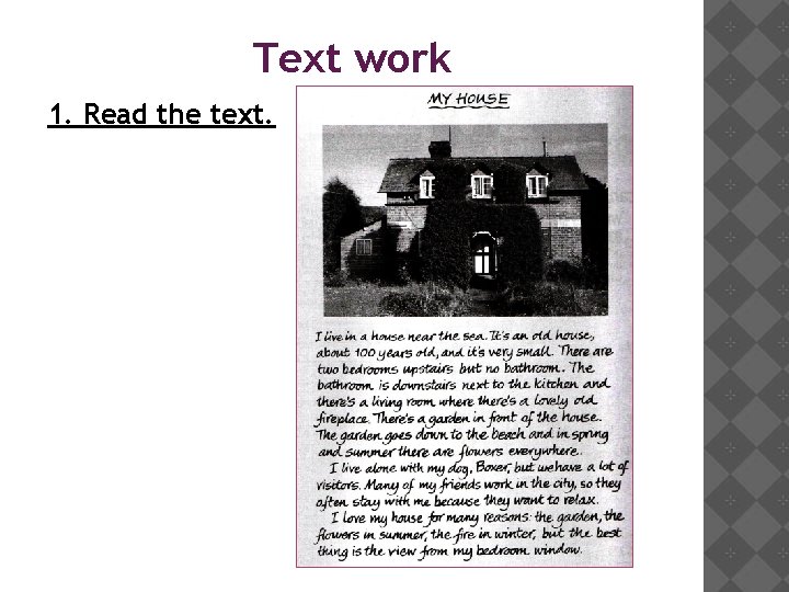 Text work 1. Read the text. 
