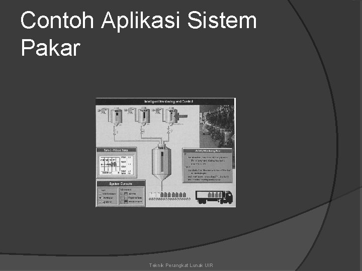 Contoh Aplikasi Sistem Pakar Teknik Perangkat Lunak UIR 