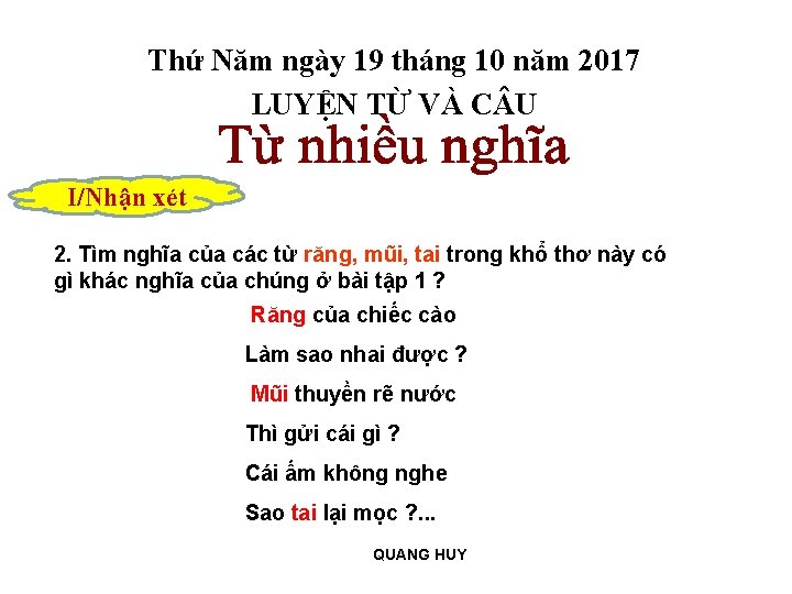 Thứ Năm ngày 19 tháng 10 năm 2017 LUYỆN TỪ VÀ C U I/Nhận Thứ Năm ngày 19 tháng 10 năm 2017 LUYỆN TỪ VÀ C U I/Nhận
