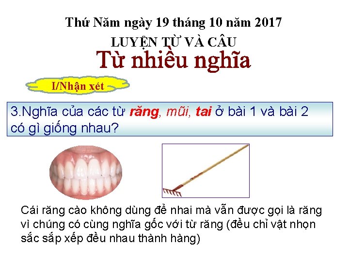 Thứ Năm ngày 19 tháng 10 năm 2017 LUYỆN TỪ VÀ C U I/Nhận Thứ Năm ngày 19 tháng 10 năm 2017 LUYỆN TỪ VÀ C U I/Nhận