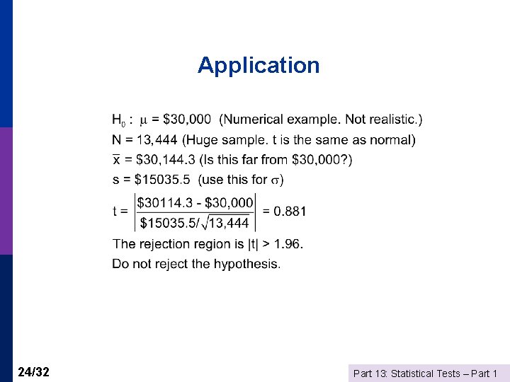 Application 24/32 Part 13: Statistical Tests – Part 1 