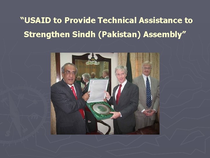 “USAID to Provide Technical Assistance to Strengthen Sindh (Pakistan) Assembly” 