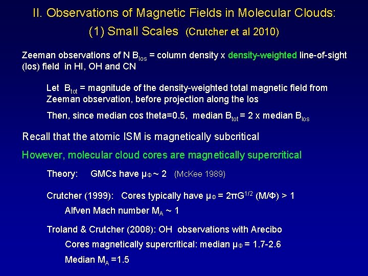 II. Observations of Magnetic Fields in Molecular Clouds: (1) Small Scales (Crutcher et al