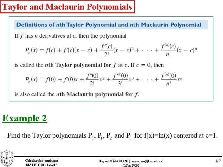 Taylor and Maclaurin Polynomials Example 2 Calculus for engineers MATH 1110 - Level 3