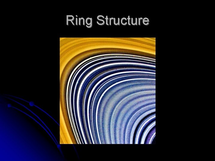 Ring Structure 