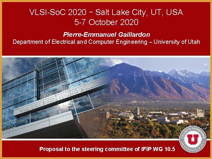 VLSI-So. C 2020 – Salt Lake City, UT, USA 5 -7 October 2020 Pierre-Emmanuel