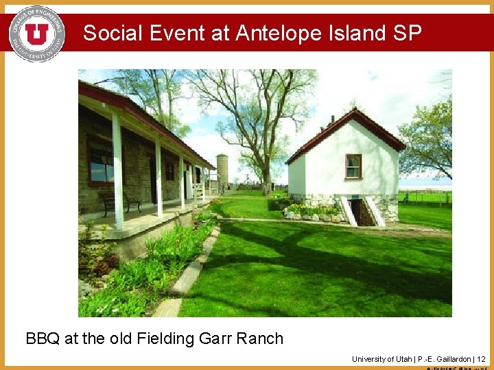 Social Event at Antelope Island SP BBQ at the old Fielding Garr Ranch University