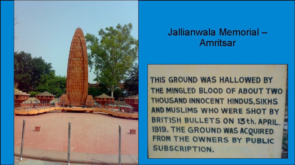 Jallianwala Memorial – Amritsar 
